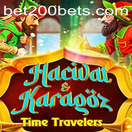 Exploring the Enchanting World of HacivatandKaragoz and the Excitement of Bet200